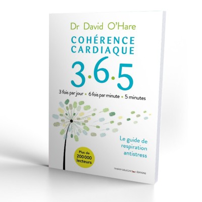 Le guide parfait pour faire de la cohérence cardiaque une alliée santé au quotidien !
