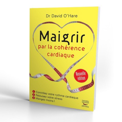 MAIGRIR PAR LA COHERENCE CARDIAQUE